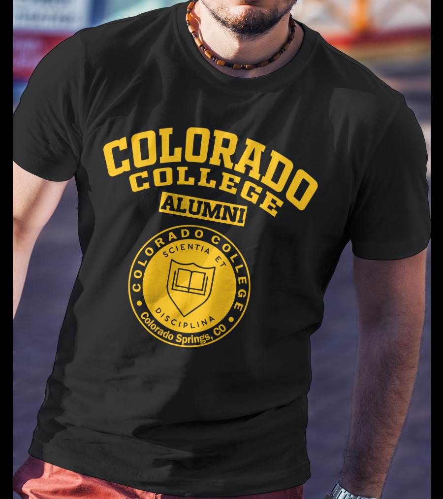 Colorado College Alumni Colorado Springs CO Scientia Et Disciplina T-Shirt