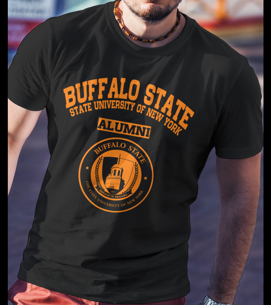 Buffalo State State University Of New York Alumni Dedicated To Excellence 1871 T-Shirt