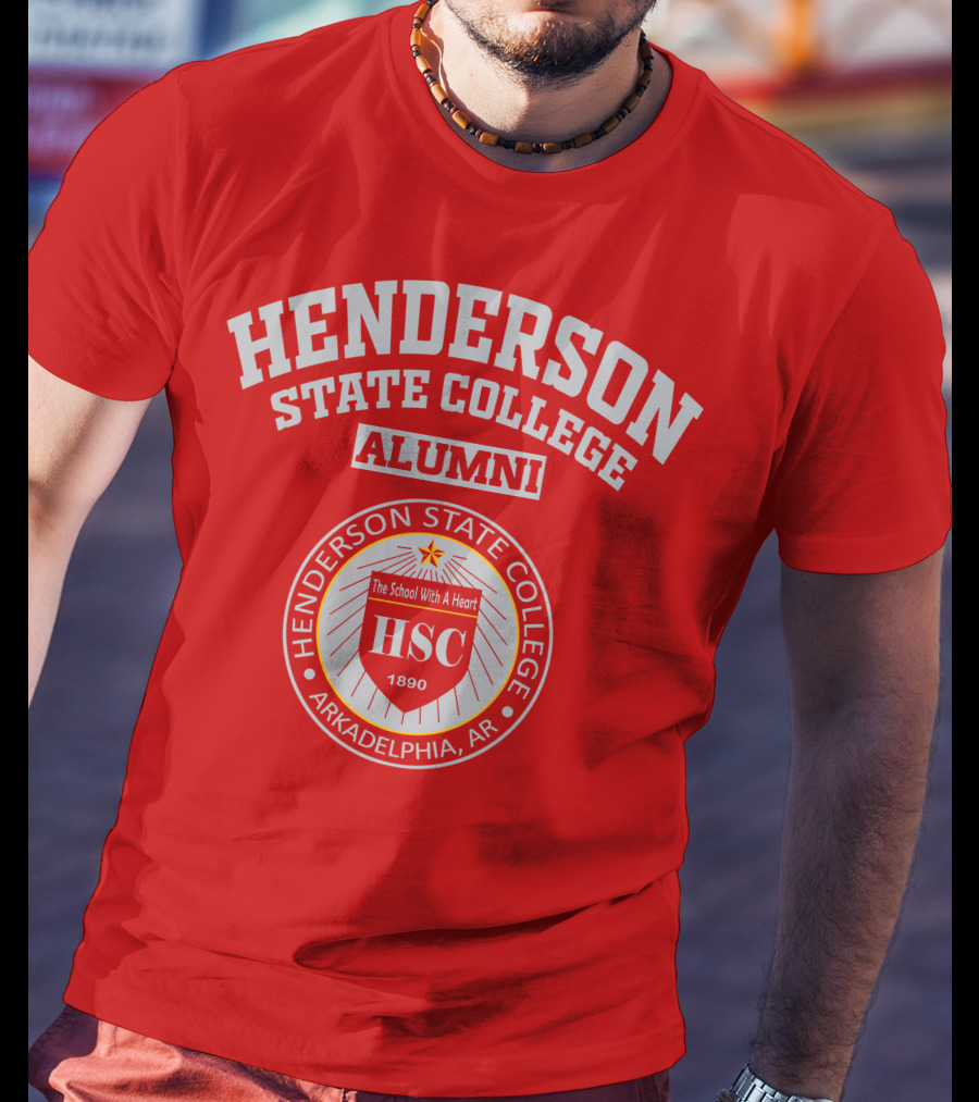 Henderson State College Alumni Arkadelphia AR HSC 1890 The School With A Heart T-Shirt