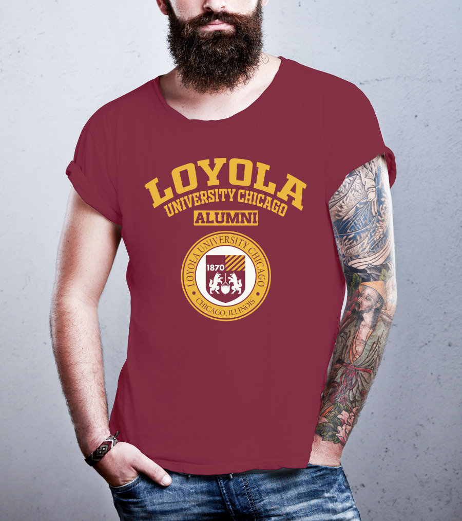 LOYOLA UNIVERSITY CHICAGO ALUMNI 1870 CHICAGO ILLINOIS T-Shirt