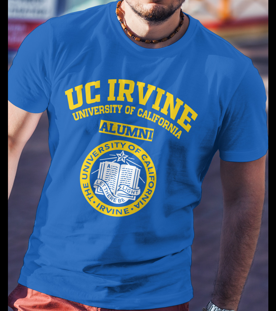 UC Irvine University Of California Alumni Seal Let There Be Light T-Shirt