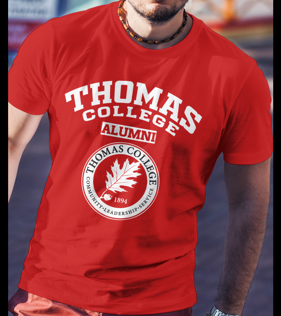 Thomas College Alumni Community Leadership Service 1894 T-Shirt