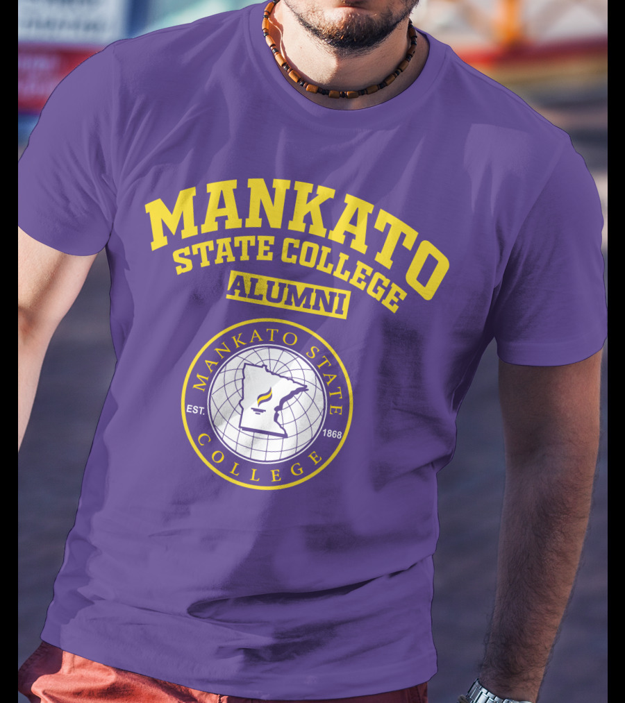 Mankato State College Alumni Est. 1868 T-Shirt