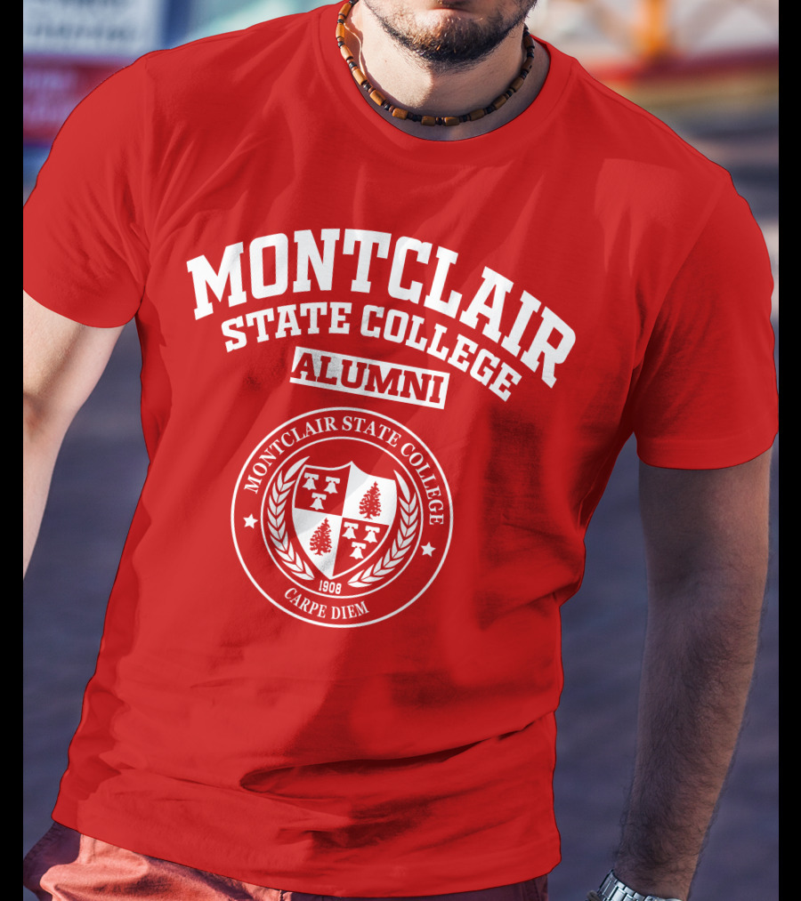 Montclair State College Alumni Carpe Diem 1908 T-Shirt