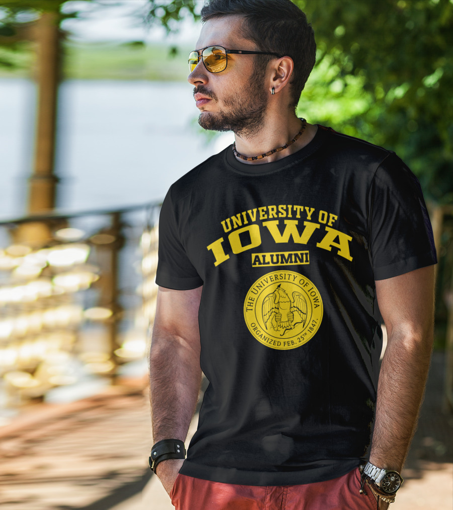 University Of Iowa Alumni Organized Feb. 25th 1847 T-Shirt