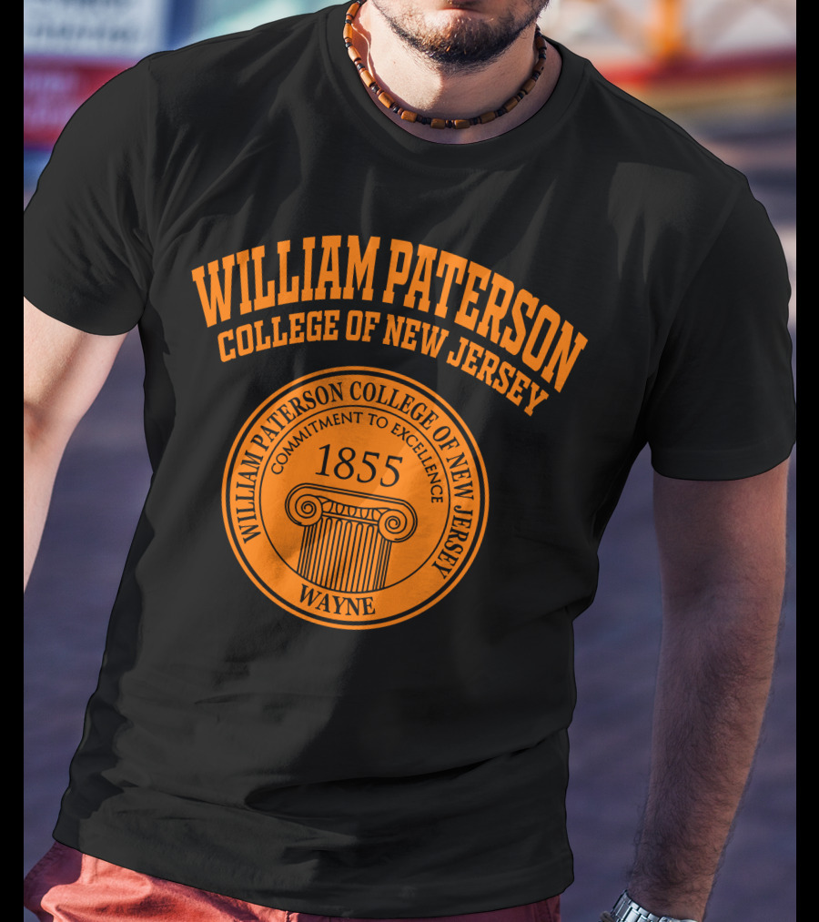 William Paterson College Of New Jersey 1855 Wayne Commitment To Excellence T-Shirt