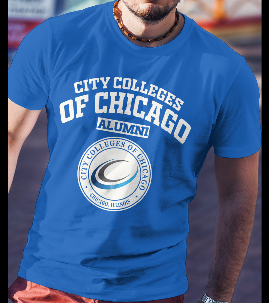 City Colleges Of Chicago Alumni Chicago Illinois T-Shirt