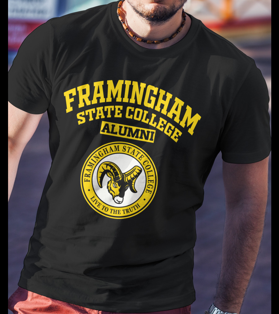 Framingham State College Alumni Live To The Truth T-Shirt