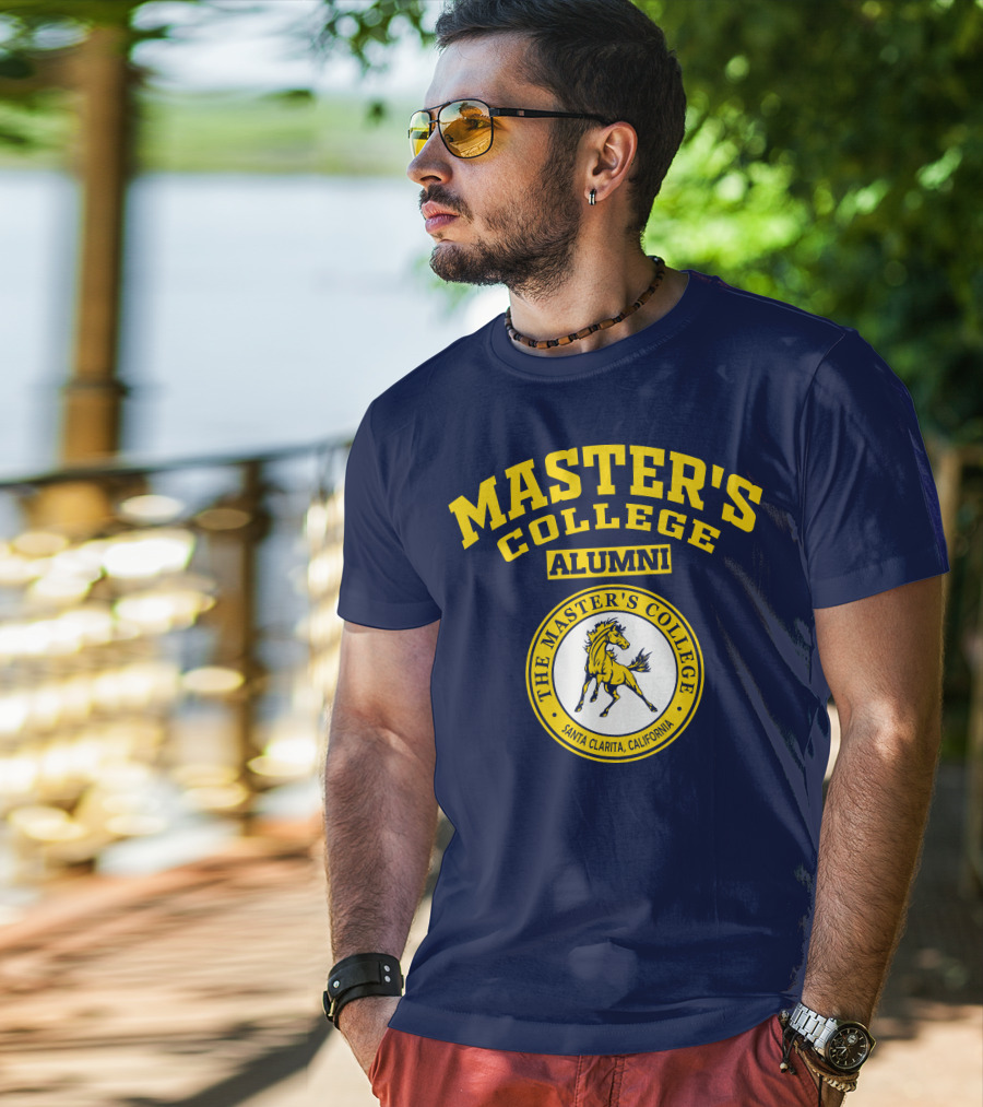Master's College Alumni The Master's College Santa Clarita California T-Shirt