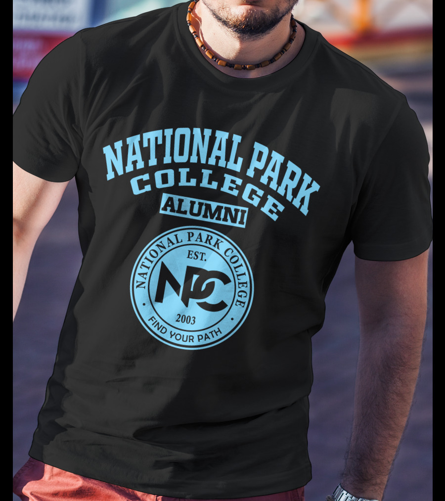 National Park College Alumni NPC Est. 2003 Find Your Path T-Shirt