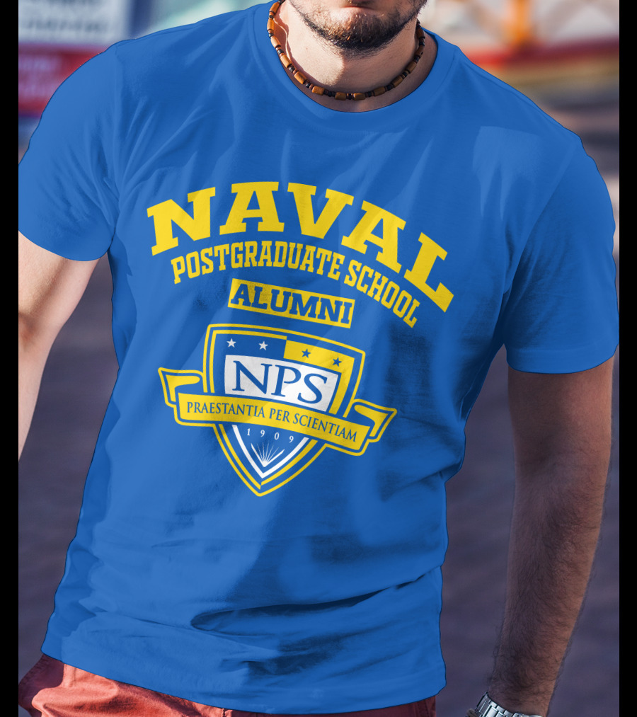 Naval Postgraduate School Alumni Nps Praestantia Per Scientiam 1909 T-Shirt