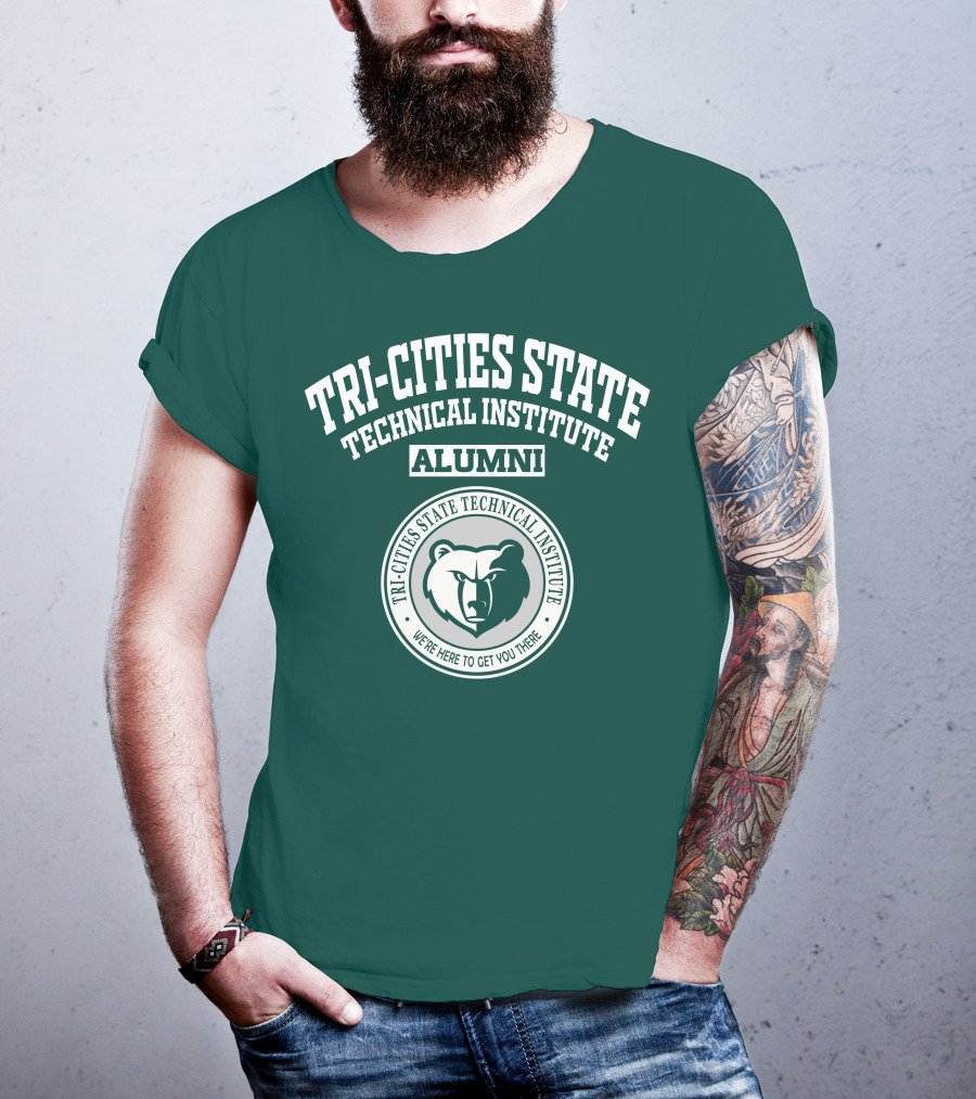 Tri-Cities State Technical Institute Alumni Bear We're Here To Get You There T-Shirt
