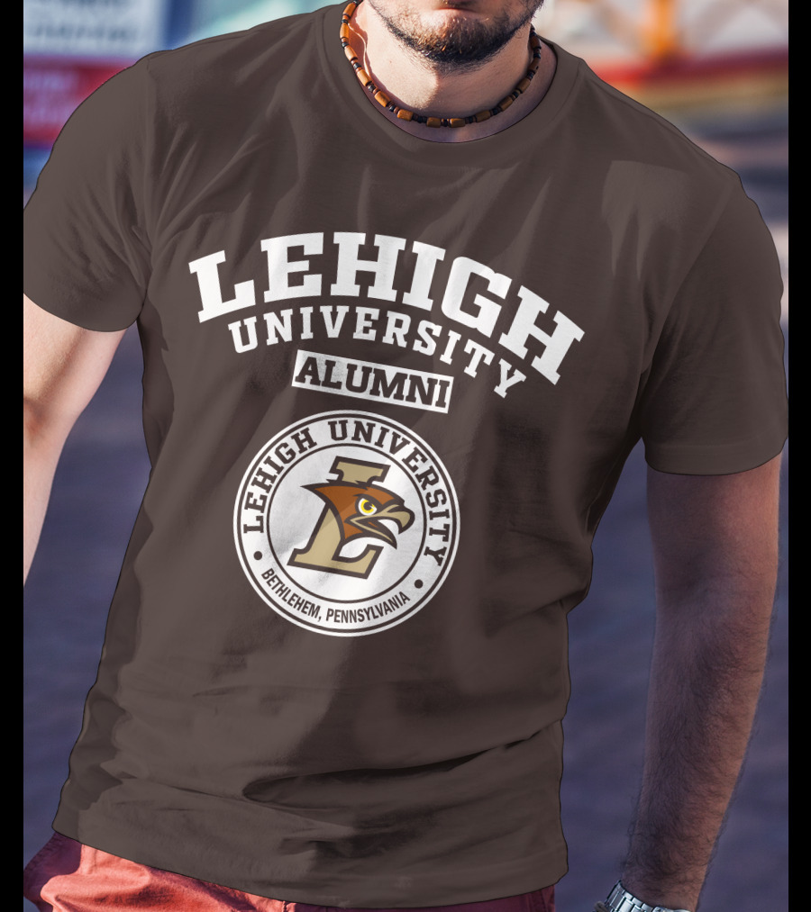 Lehigh University Alumni Bethlehem Pennsylvania T-Shirt