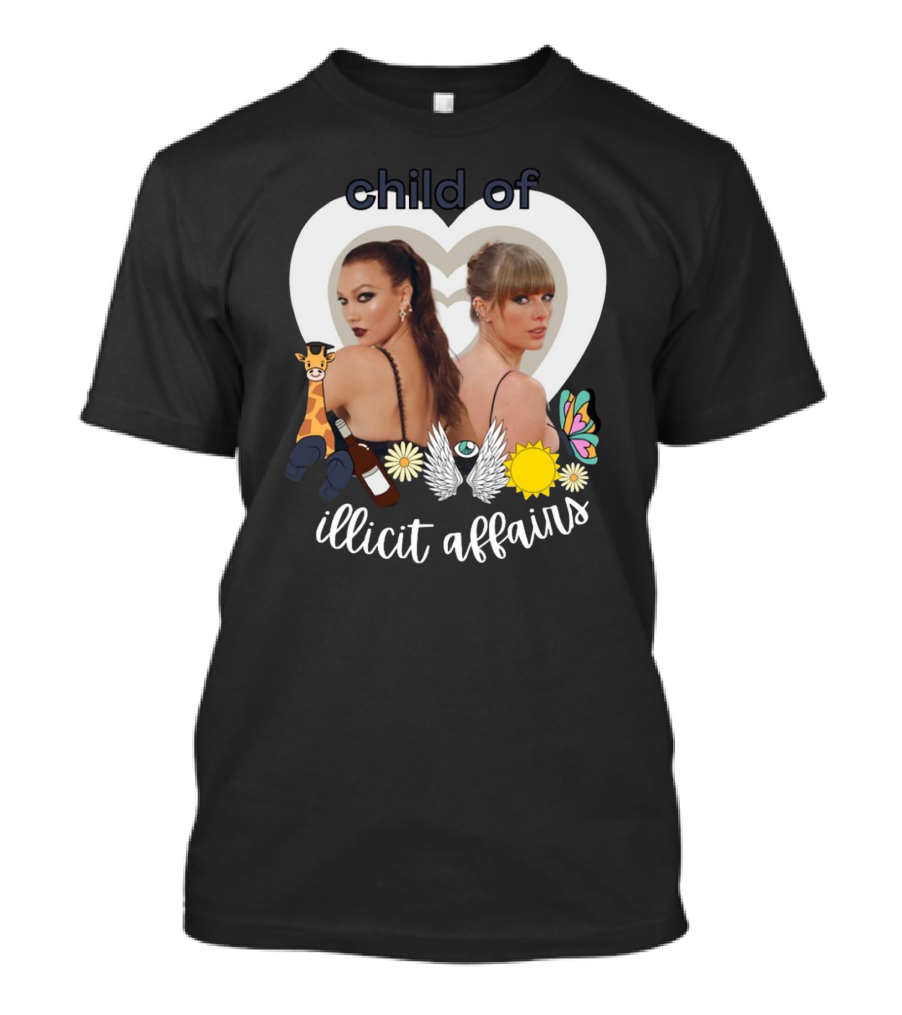 Child Of Illicit Affairs Heart Frame Butterfly Wings Flowers Giraffe And Wine Bottle T-Shirt