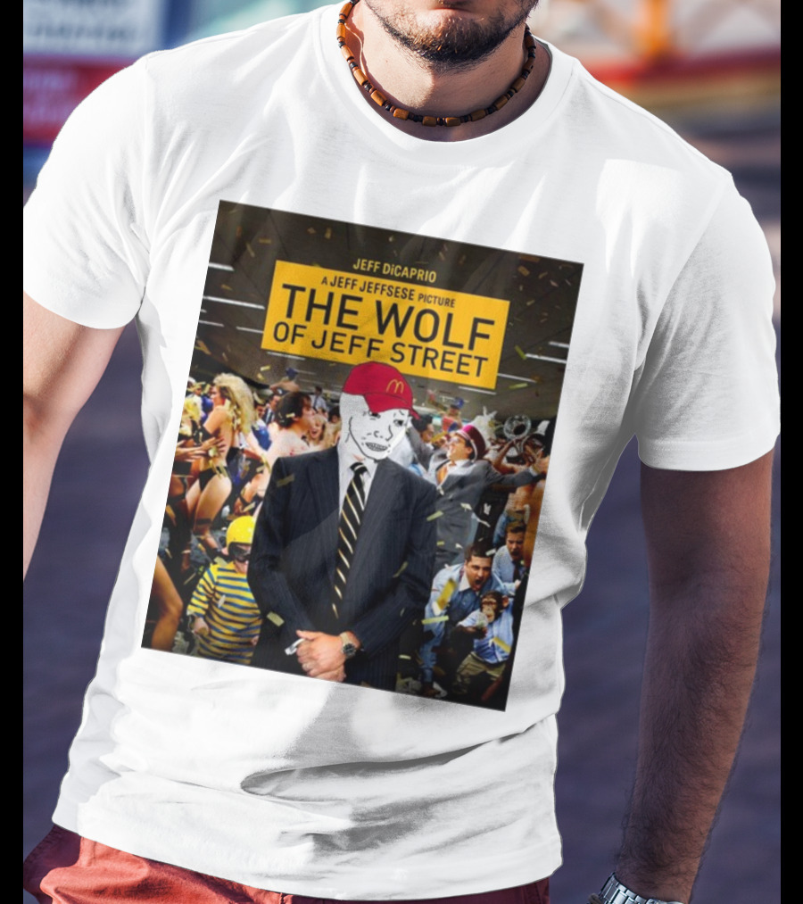 Jeff Dicaprio Jeff Jeffsese The Wolf Of Jeff Street T-Shirt