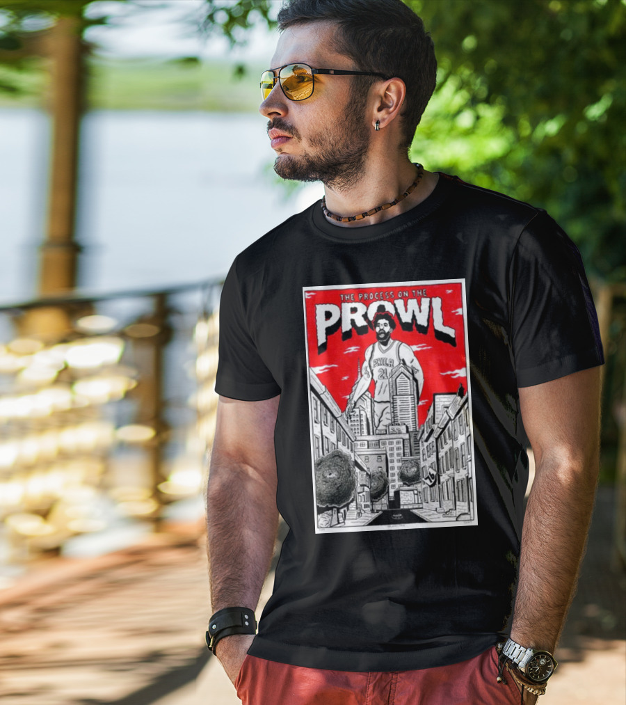 The Process On The Prowl Philadelphia 76ers Basketball Legend T-Shirt