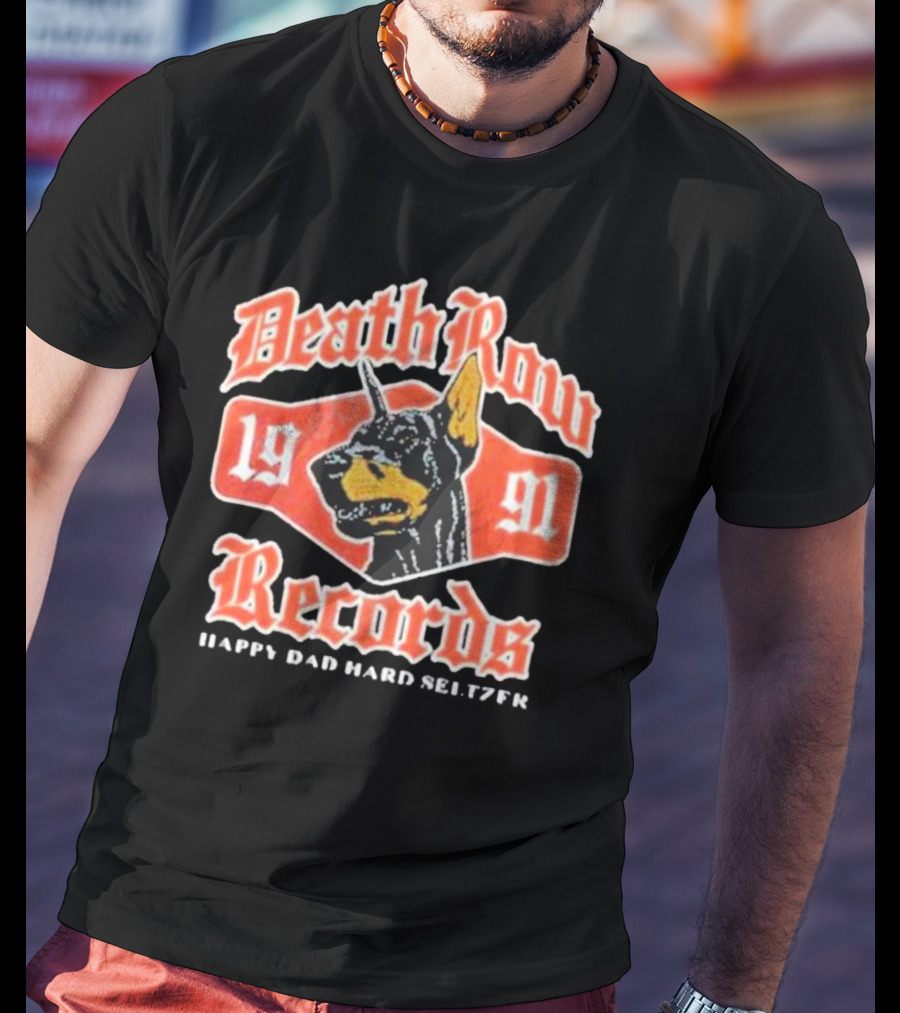 Death Row Records 1991 Happy Dad Hard Seltzer T-Shirt