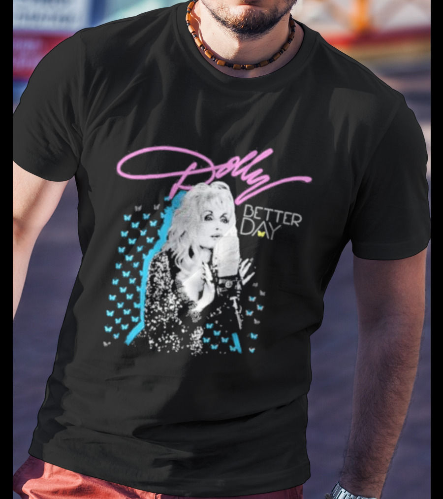 Dolly Parton Better Day Butterfly Microphone Trent Crimm T-Shirt