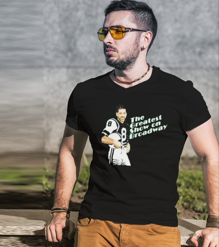 The Greatest Show On Broadway Football Icon With Number 8 Jersey T-Shirt