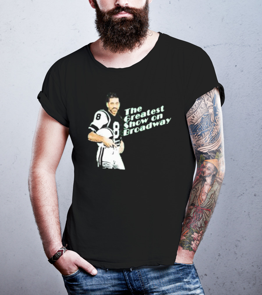 The Greatest Show On Broadway Football Icon With Number 8 Jersey T-Shirt
