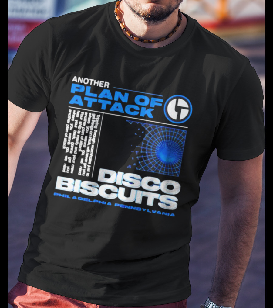 Another Plan Of Attack Disco Biscuits Philadelphia Pennsylvania T-Shirt