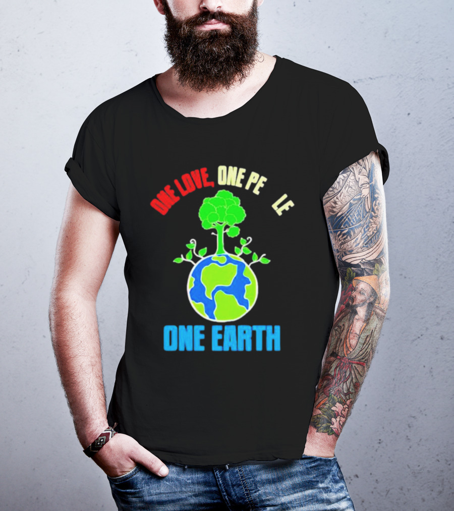 One Love One People One Earth Green Tree Globe Earth Day T-Shirt