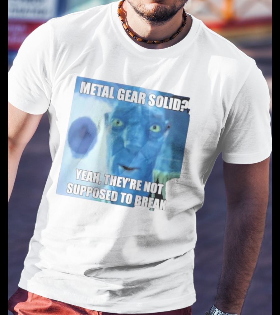 Metal Gear Solid? Yeah, They’re Not Supposed To Break T-Shirt