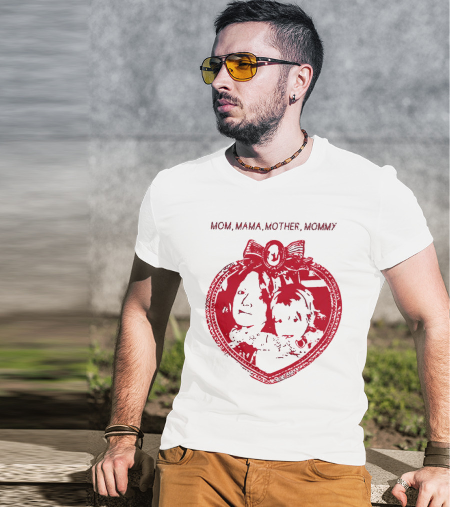 MOM MAMA MOTHER MOMMY Heart T-Shirt