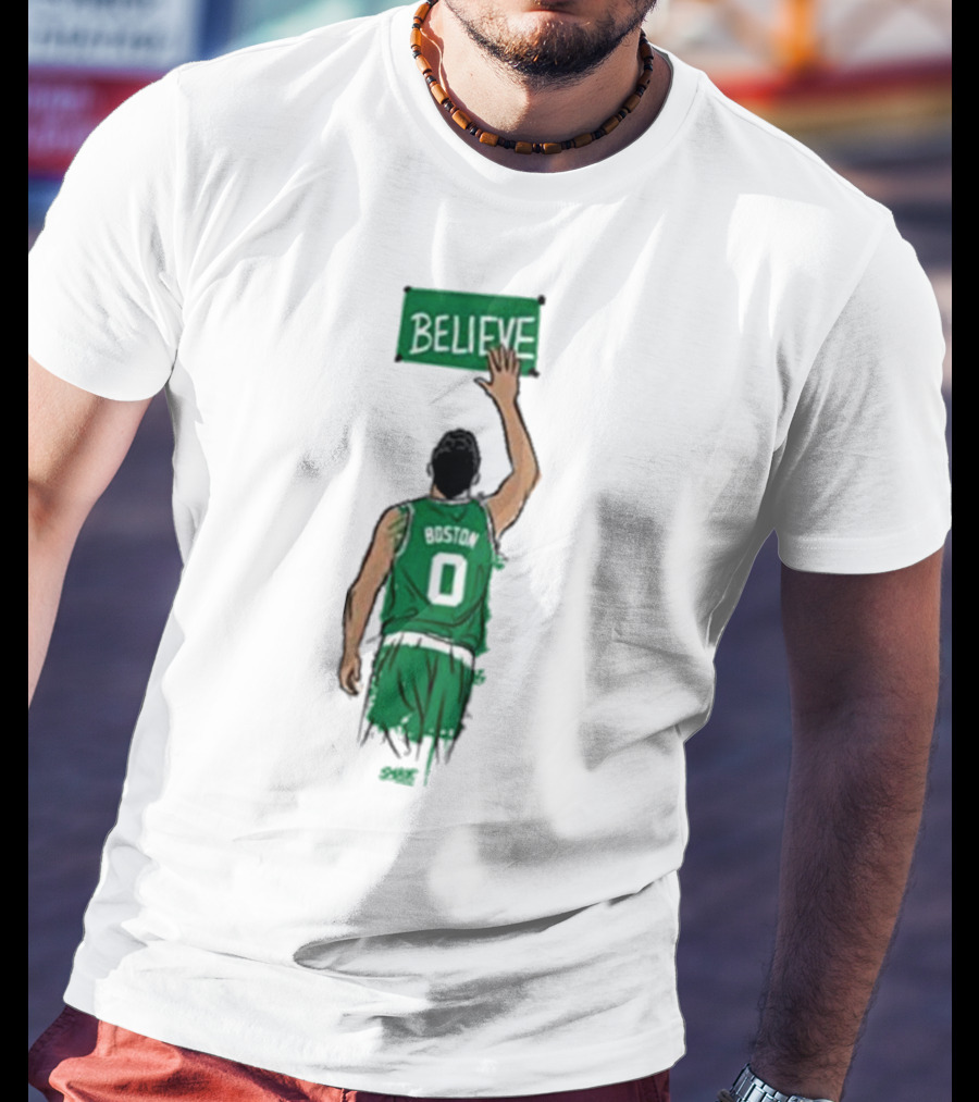 Believe Jayson Tatum Boston Celtics T-Shirt