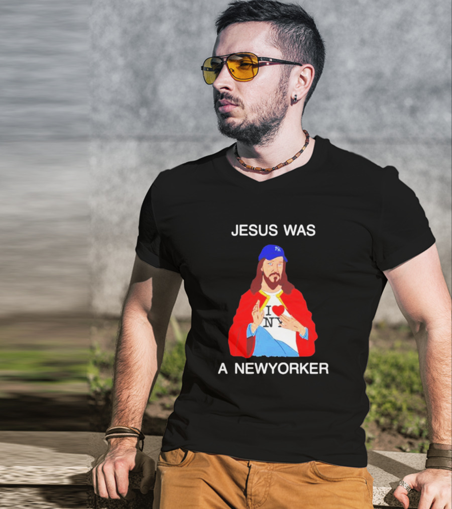 JESUS WAS A NEW YORKER I ❤️ NY Baseball Cap T-Shirt