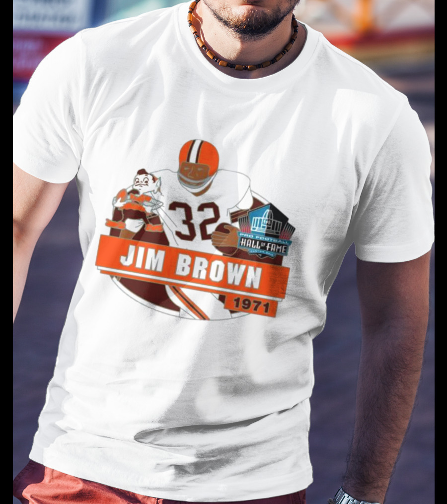 Jim Brown Pro Football Hall Of Fame 1971 Number 32 T-Shirt