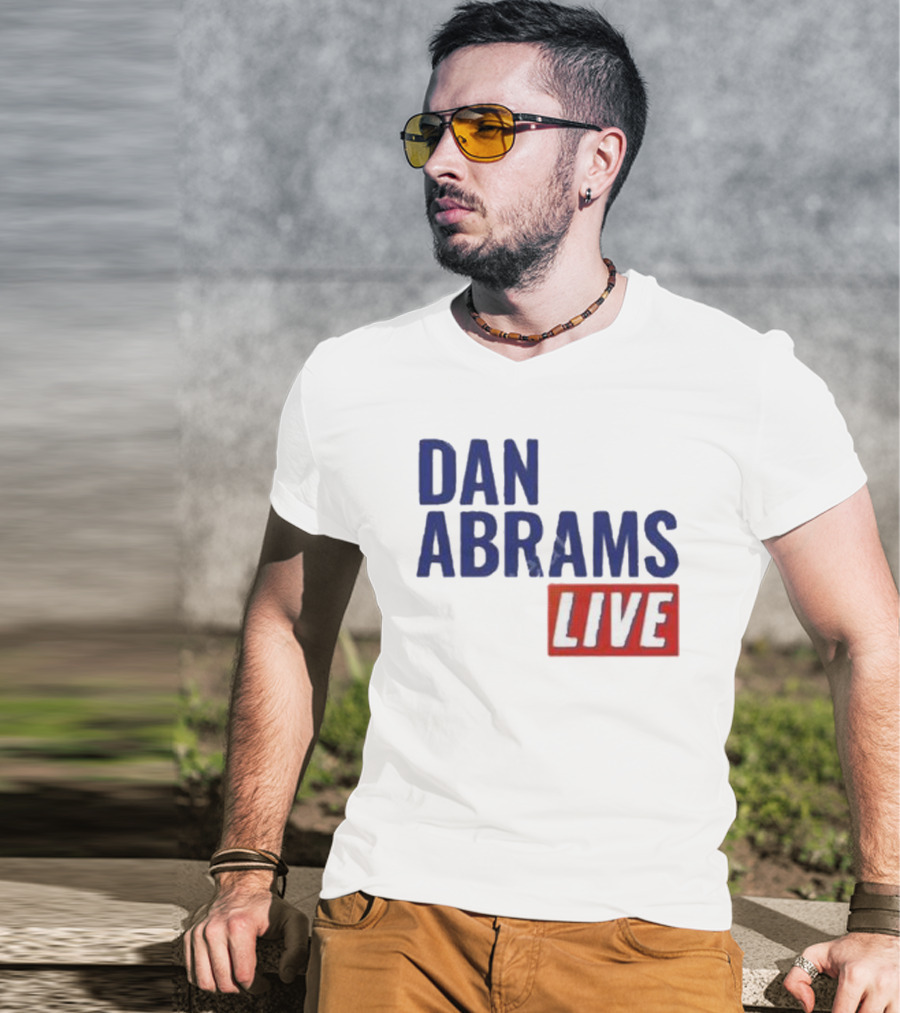 Dan Abrams Live Show Bold Text Red And Blue T-Shirt