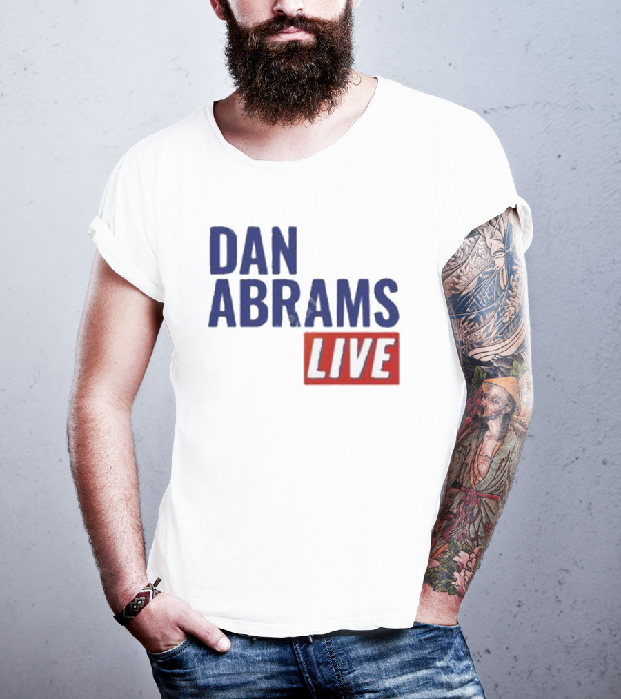 Dan Abrams Live Show Bold Text Red And Blue T-Shirt