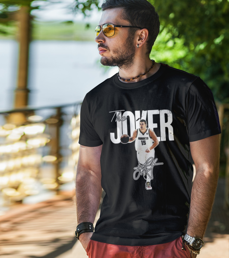 The Joker Nikola Jokić Denver Nuggets 15 Signature T-Shirt