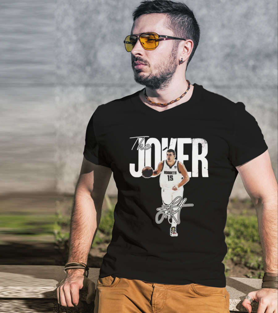 The Joker Nikola Jokić Denver Nuggets 15 Signature T-Shirt