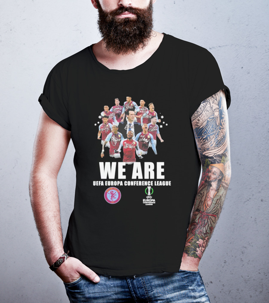 Aston Villa We Are UEFA Europa Conference League With Player Signatures T-Shirt