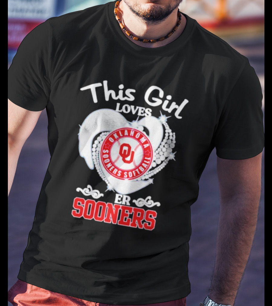 This Girl Loves Oklahoma Sooners Softball Her Sooners T-Shirt