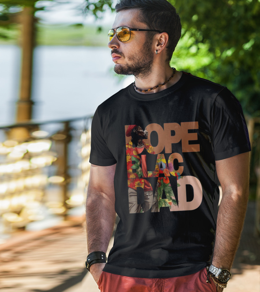 Dope Black Dad Juneteenth Black History Month Pride Fathers T-Shirt