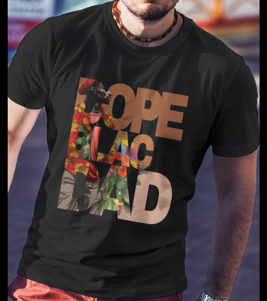 Dope Black Dad Juneteenth Black History Month Pride Fathers T-Shirt