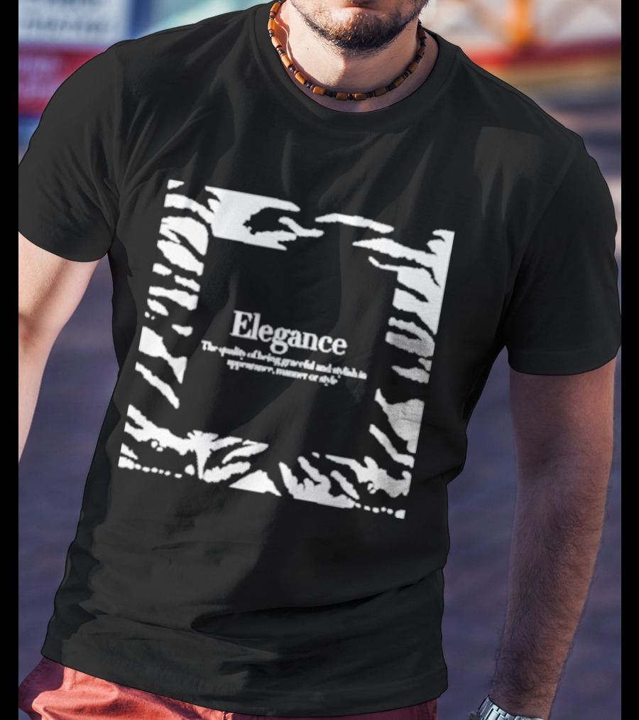 Elegance The Quality Of Being Graceful And Stylish In Appearance Manner Or Style Zebra Stripe Border T-Shirt
