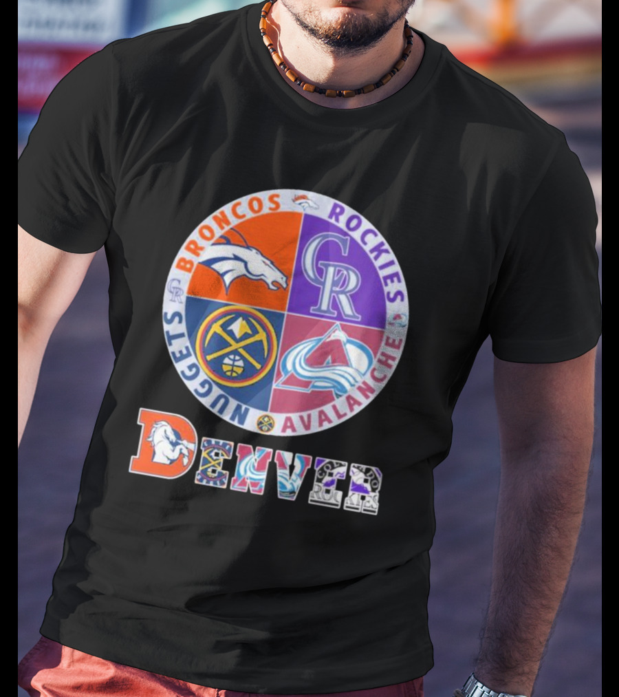 Denver Broncos Rockies Nuggets Avalanche T-Shirt
