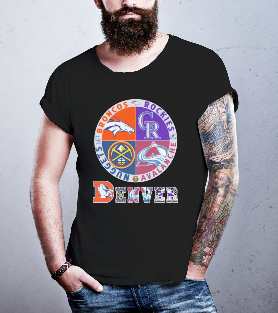 Denver Broncos Rockies Nuggets Avalanche T-Shirt