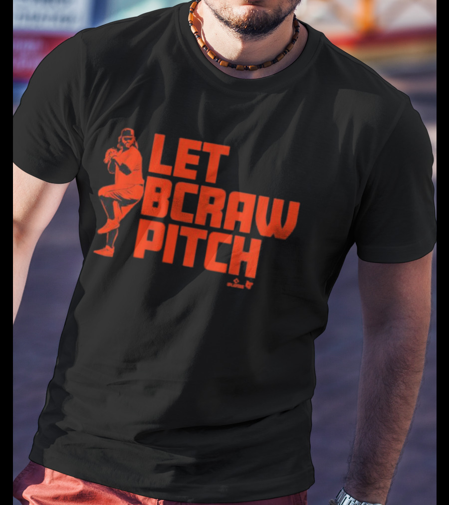Let BCraw Pitch Brandon Crawford T-Shirt