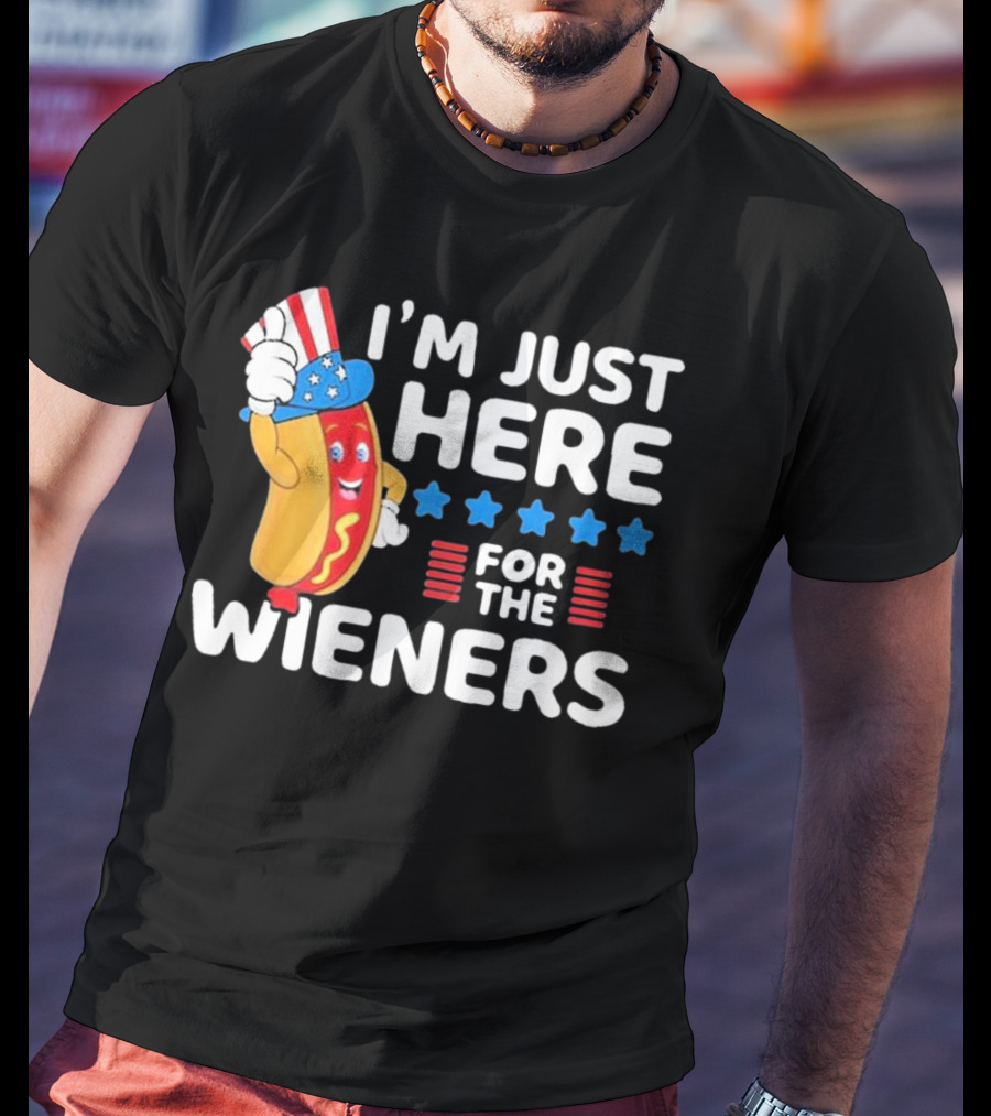 I'm Just Here For The Wieners Patriotic Hot Dog Uncle Sam Hat T-Shirt