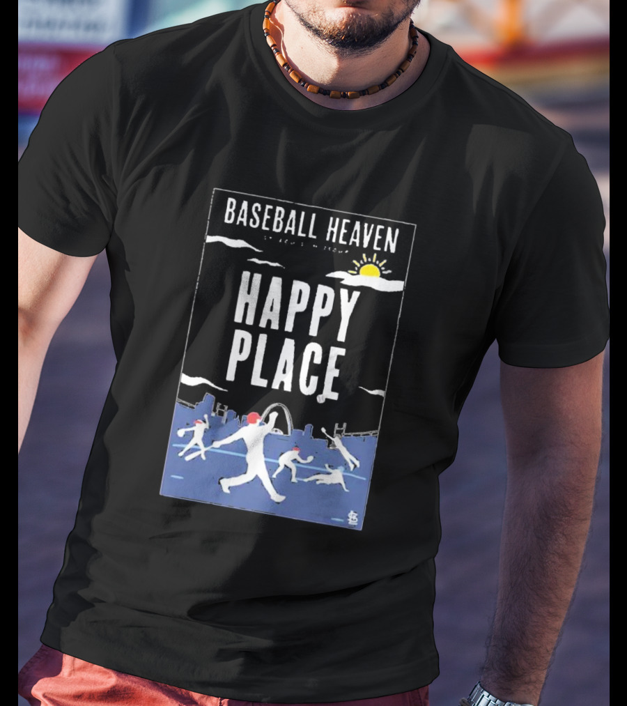 Cardinals Baseball Heaven Happy Place T-Shirt