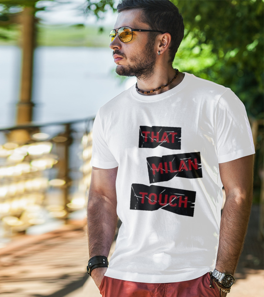 THAT MILAN TOUCH Fashion Statement Italian Style Influence T-Shirt