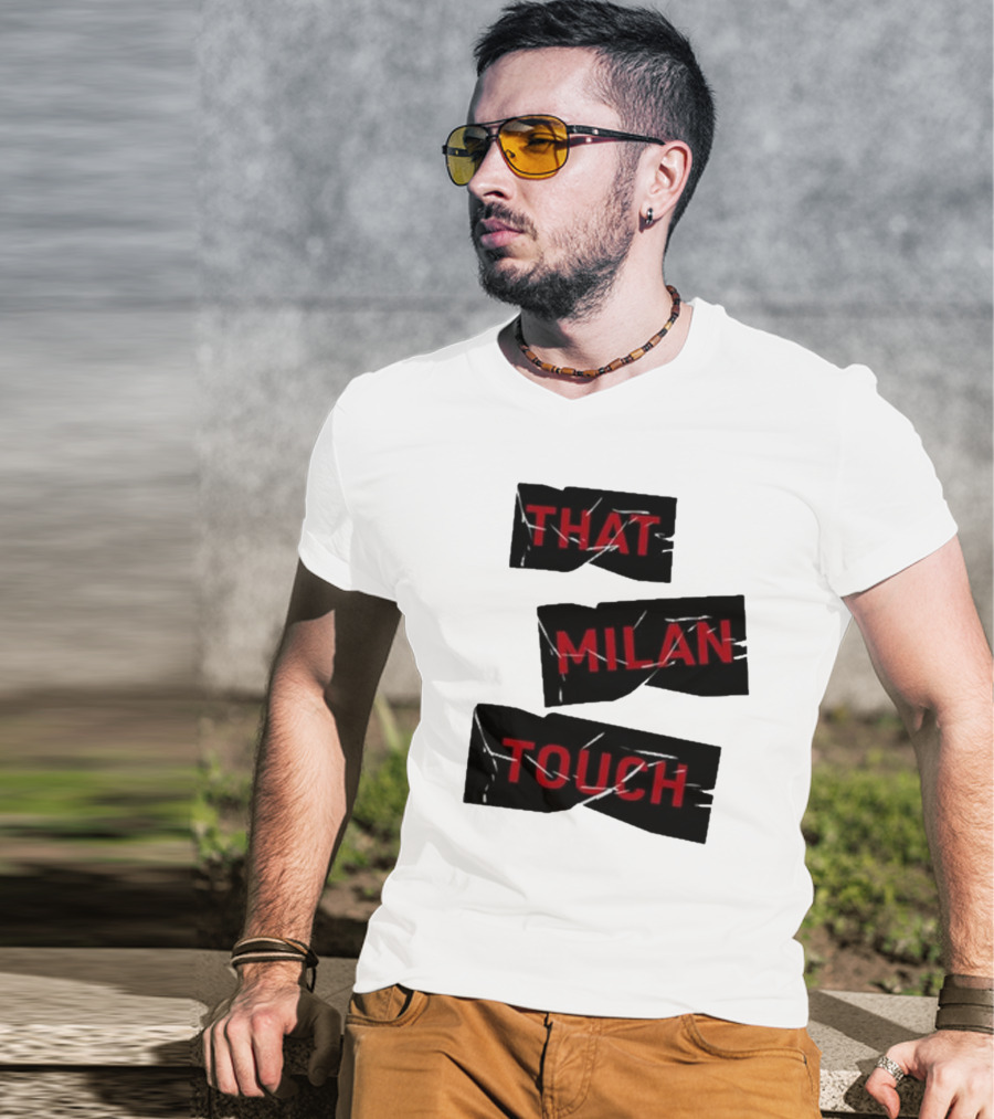 THAT MILAN TOUCH Fashion Statement Italian Style Influence T-Shirt