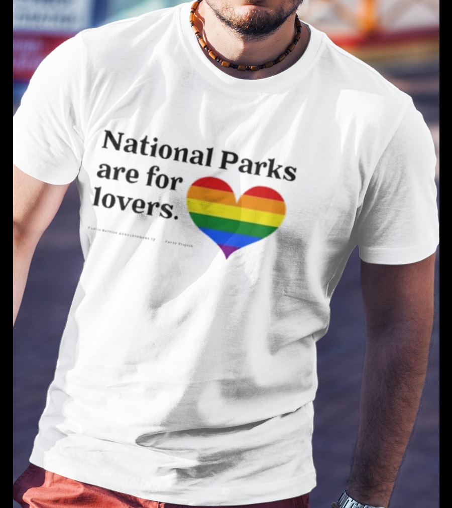 Parks Project National Parks Are For Lovers Rainbow Heart Pride T-Shirt