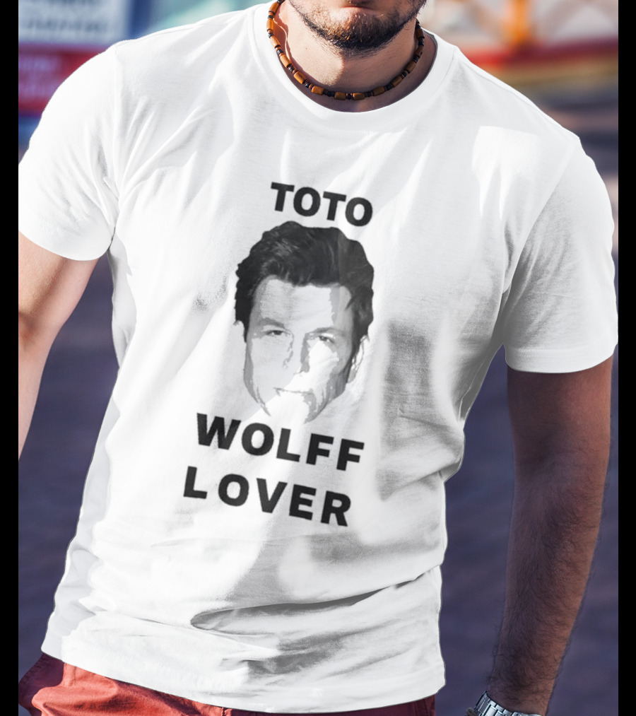 Toto Wolff Lover T-Shirt