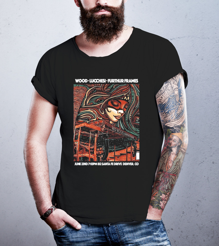 Wood Lucchesi Furthur Frames Red Rocks Amphitheatre June 22nd Santa Fe Drive Denver CO T-Shirt